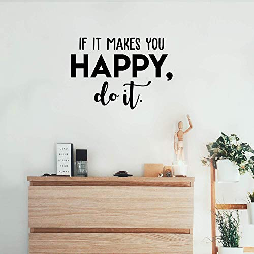 Vinyl Wall Art Decal - If It Makes You Happy Do It - 17" x 24" - Trendy Motivational Good Vibes Cute Quote Sticker For Home Bedroom Kids Room Playroom Living Room Office School Classroom Decor (Black) Vinyl Wall Art Decal - If It Makes You Happy Do It - 17" x 24" - Trendy Motivational Good Vibes Cute Quote Sticker For Home Bedroom Kids Room Playroom Living Room Office School Classroom Decor (Black)