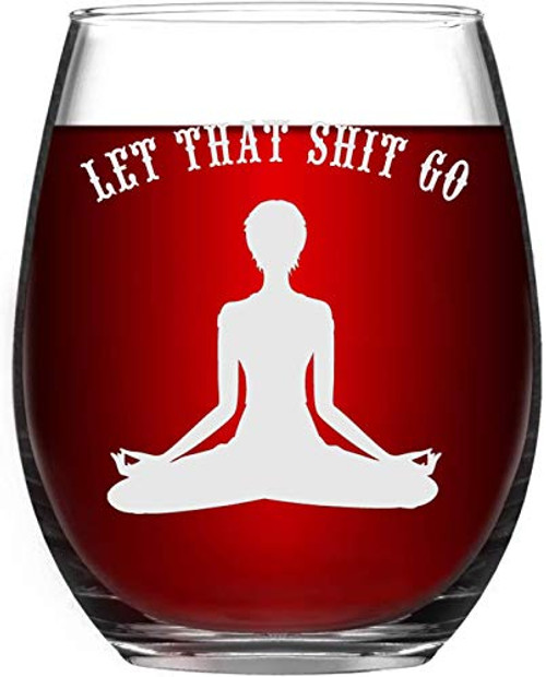 Let That Shit Go Stemless Wine Glass for Women and Men, Funny wine glass for Friends Girlfriend Coworker 15 Oz