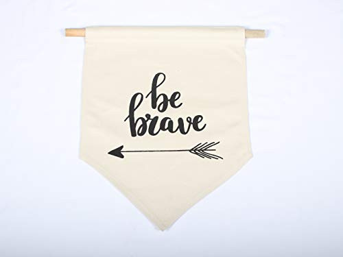 Be Brave Room Decor Wall Home Decor For Teen Girls | Hanging Wall Decor Canvas Banner For Girl, Boy, Teenager And Kids Room | Positive Affirmation Wall Quote Print For Living Room Bedroom Decor