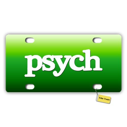 Tobe Yours License Plate Cover Psych Green Printed Auto Truck Car Front Motorcycle Tag Metal License Plate Frame Cover 6"x12"