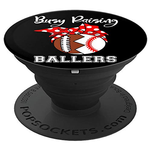 Busy Raising Ballers Funny Football Baseball Mom PopSockets Grip and Stand for Phones and Tablets