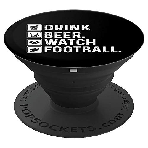 Drink Beer Watch Football - Funny Football Lover Game Day PopSockets Grip and Stand for Phones and Tablets