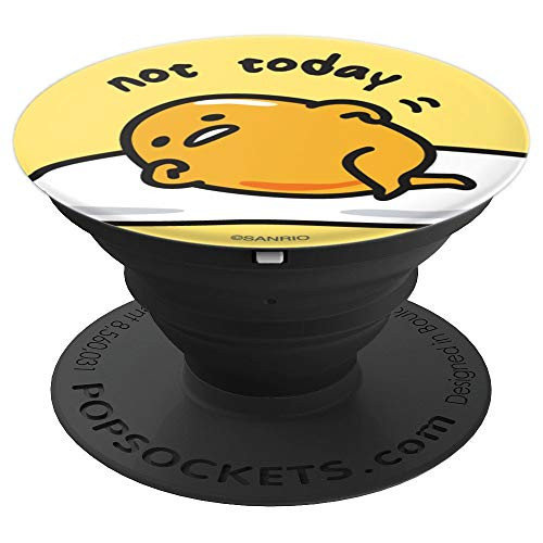Gudetama The Lazy Egg "Not Today" PopSockets Grip and Stand for Phones and Tablets