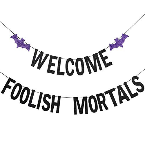 Black Glittery Welcome Foolish Mortals Banner,Halloween Party Decorations,Mantle Home Decorations