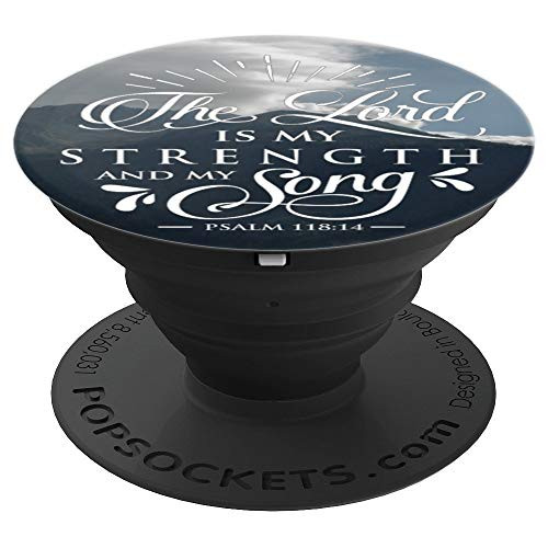 Bible Verse Pop Socket with Verses Quotes, Psalm 118:14 PopSockets Grip and Stand for Phones and Tablets