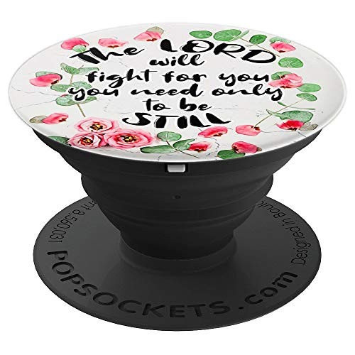 Exodus 14:14 Christian Bible Verse Inspirational Quote PopSockets Grip and Stand for Phones and Tablets