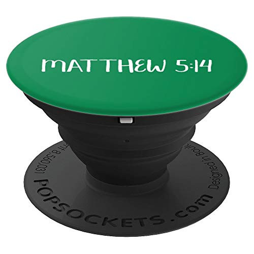 Matthew 5:14 Bible Verse Scripture Faith Inspiring Quote PopSockets Grip and Stand for Phones and Tablets Matthew 5:14 Bible Verse Scripture Faith Inspiring Quote PopSockets Grip and Stand for Phones and Tablets