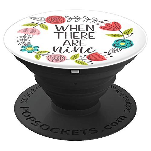 When There Are Nine RBG Quote Pretty Spring Floral Wreath PopSockets Grip and Stand for Phones and Tablets When There Are Nine RBG Quote Pretty Spring Floral Wreath PopSockets Grip and Stand for Phones and Tablets