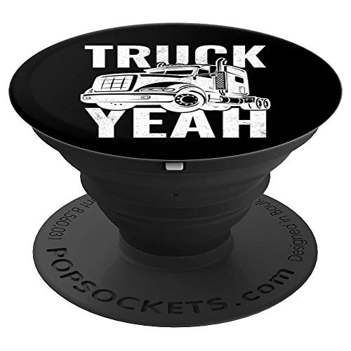 Trucker 18-Wheeler Truck Yeah PopSockets Grip and Stand for Phones and Tablets