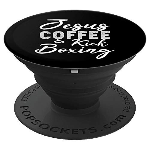 Jesus Coffee And Kickboxing Funny Matial Arts Workout Gift PopSockets Grip and Stand for Phones and Tablets