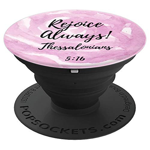 Rejoice Always! Thessalonians 5:16 PopSockets Grip and Stand for Phones and Tablets
