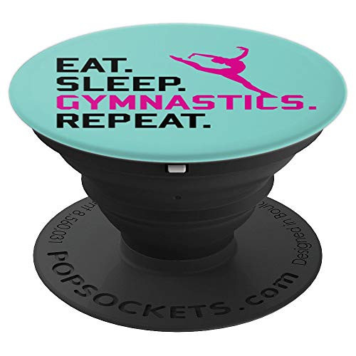 Gymnastics cute funny gifts - Eat sleep Gymnastics repeat PopSockets Grip and Stand for Phones and Tablets Gymnastics cute funny gifts - Eat sleep Gymnastics repeat PopSockets Grip and Stand for Phones and Tablets