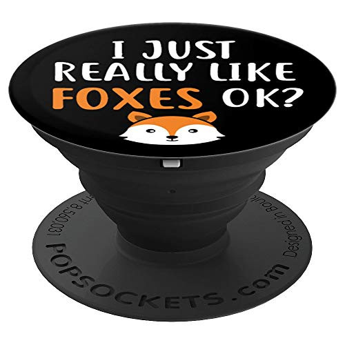I Just Really Like Foxes Ok Fox Head Face Gift PopSockets Grip and Stand for Phones and Tablets I Just Really Like Foxes Ok Fox Head Face Gift PopSockets Grip and Stand for Phones and Tablets