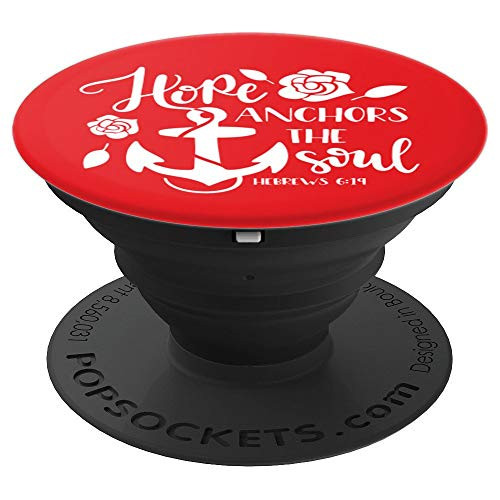 Bible Verse - Hope Anchors The Soul - Hebrews 6:19 PopSockets Grip and Stand for Phones and Tablets