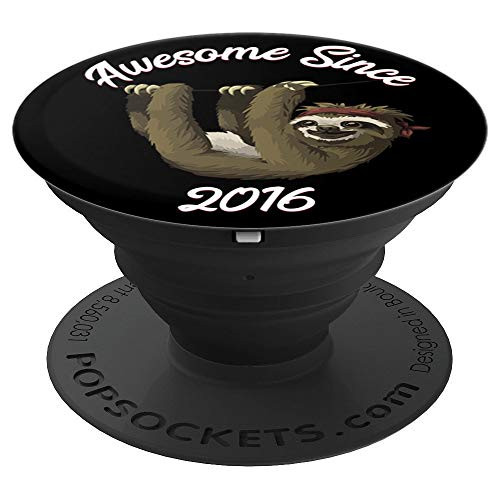 Sloth Birthday Gift Awesome Since 2016 Born In 16 Cute Sloth PopSockets Grip and Stand for Phones and Tablets