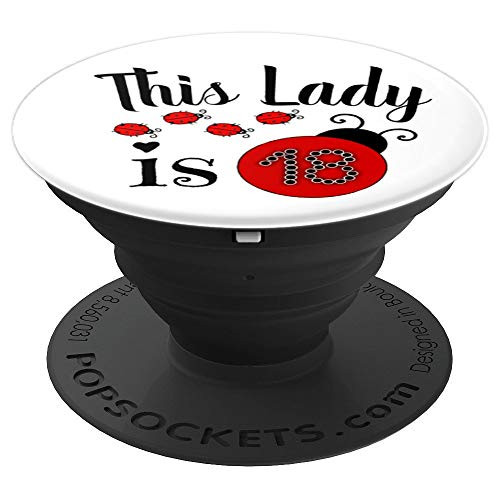 this lady is 18 funny 18th girl ladybug lovers Birthday gift PopSockets Grip and Stand for Phones and Tablets