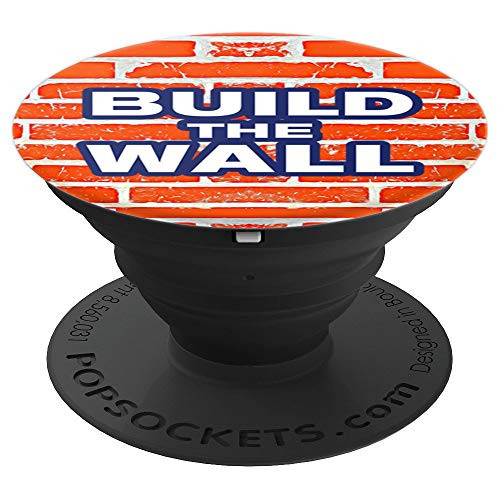 Trump Build The Wall Phone Grip PopSockets Grip and Stand for Phones and Tablets