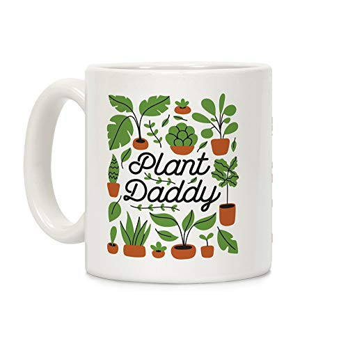 LookHUMAN Plant Daddy White 11 Ounce Ceramic Coffee Mug