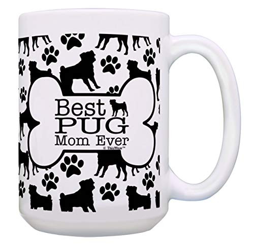 Pug Dog Mom Gifts Best Pug Mom Ever Mug Dog Mother Gifts 15-oz Coffee Mug Tea Cup Bone Pattern Pug Dog Mom Gifts Best Pug Mom Ever Mug Dog Mother Gifts 15-oz Coffee Mug Tea Cup Bone Pattern