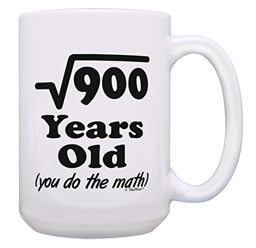 30th Birthday Mug Square Root of 900 You Do the Math Bday Mug Gift 15-oz Coffee Mug Tea Cup White