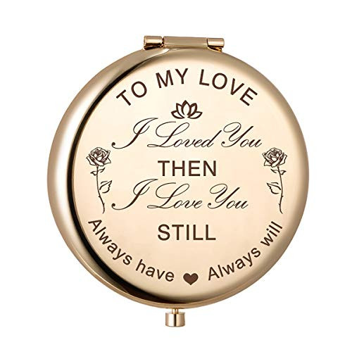 sedmart Wife Gifts from Husband,Anniversary Birthday Gifts for Wife,to My Love,I Loved You Then I Love You Still Always Have Always Will Engraved Compact Vanity Mirror,Christmas Birthday for Women sedmart Wife Gifts from Husband,Anniversary Birthday Gifts for Wife,to My Love,I Loved You Then I Love You Still Always Have Always Will Engraved Compact Vanity Mirror,Christmas Birthday for Women