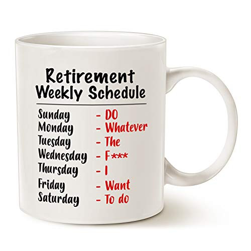 MAUAG Funny Retirement Gag Gifts for Family Mom Dad Grandpa Grandma, Retired Schedule Calendar Office Coffee Mugs for Coworker Cups, 11 Oz MAUAG Funny Retirement Gag Gifts for Family Mom Dad Grandpa Grandma, Retired Schedule Calendar Office Coffee Mugs for Coworker Cups, 11 Oz