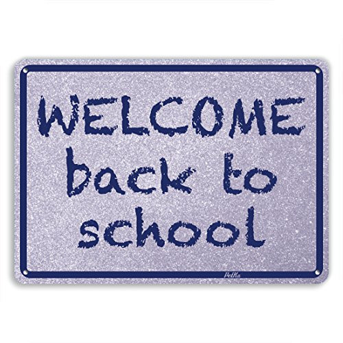 "Welcome Back To School" 14"x10" Aluminum Sign