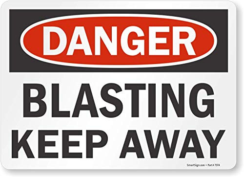 SmartSign "Danger - Blasting, Keep Away" Label | 10" x 14" Laminated Vinyl SmartSign "Danger - Blasting, Keep Away" Label | 10" x 14" Laminated Vinyl