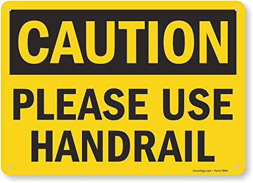 SmartSign "Caution - Please Use Handrail" Sign | 10" x 14" Plastic