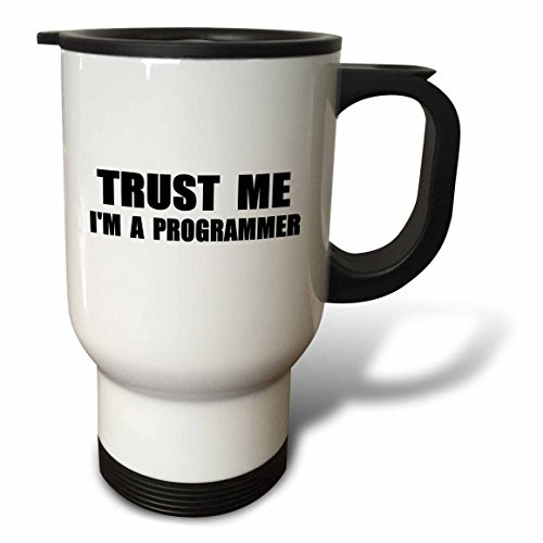 3dRose tm_195648_1 Trust Me Im a Programmer Programming Work Humor Funny Job Text Gift Travel Mug, 14-Ounce, Stainless Steel