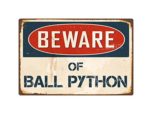 StickerPirate Beware of Ball Python 8 x 12 Vintage Aluminum Retro Metal Sign VS035