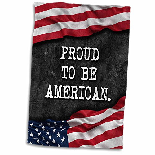 3D Rose Proud to Be American. Patriotic Quote Hand Towel, 15" x 22"