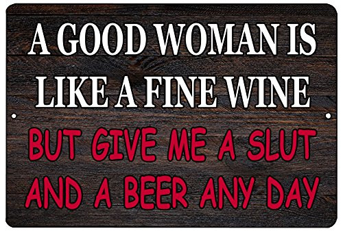 Rogue River Tactical Funny Sarcastic Metal Tin Sign Wall Decor Man Cave Bar Good Woman Beer Drinking