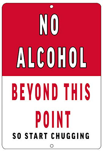Rogue River Tactical Funny Sarcastic Metal Tin Sign Wall Decor Man Cave Bar No Alcohol Beyond This Point So Start Chugging