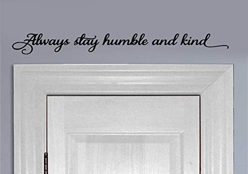 YttBuy Always Be Humble and Kind Sign Always Be Humble and Kind Wall Decal Always Be Humble and Kind Wall Sticker Always Be Humble and Kind Wall Decor Be Kind Wall Decal (2.5'' x 21'', Set of 2)