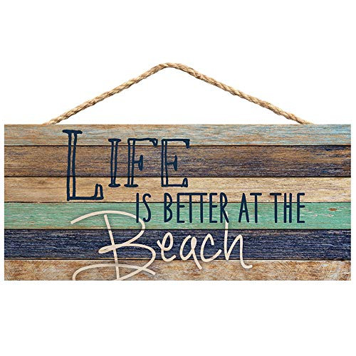P. Graham Dunn Life is Better at The Beach Aqua Blue Lath 10 x 4.5 Wood Wall Hanging Plaque Sign