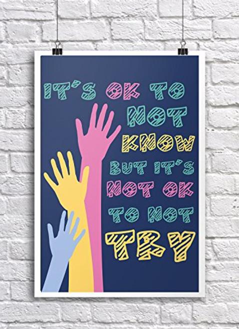 JSC374 Its Okay To Not Know Classroom Poster | 18-Inches By 12-Inches | Premium 100lb Gloss Poster Paper JSC374 Its Okay To Not Know Classroom Poster | 18-Inches By 12-Inches | Premium 100lb Gloss Poster Paper