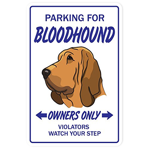 Bloodhound Aluminum Sign Dog pet Parking Aluminum Signs Hound Hunting Dog Hunter | Indoor/Outdoor | 14" Tall