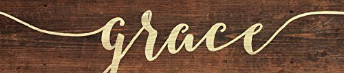 Grace Script Design 3 x 12 Inch Solid Pine Wood Farmhouse Stick Sign