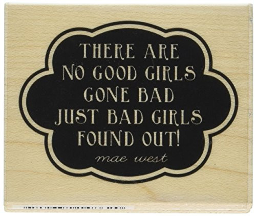 Hampton Art Laugh Out Loud Rubber Stamps, Good Girls Gone Bad Hampton Art Laugh Out Loud Rubber Stamps, Good Girls Gone Bad