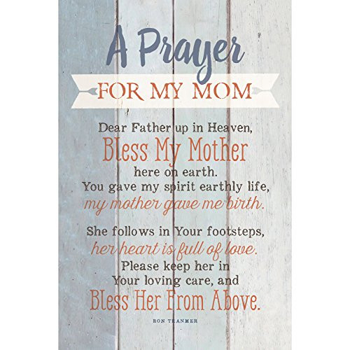 Prayer For My Mom...New Horizons Wood Plaque with Easel