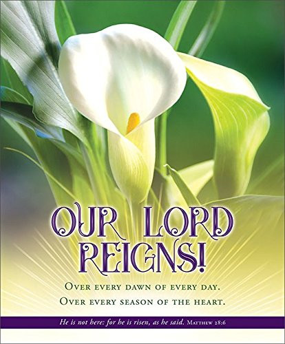Easter Bulletin - Legal(14') - "Our Lord Reigns!" - KJV - (Package of 100)