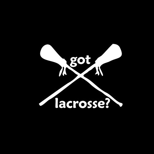 CCI Got Lacrosse Decal Vinyl Sticker|Cars Trucks Vans Walls Laptop| White |5.5 x 4.25 in|CCI1265 CCI Got Lacrosse Decal Vinyl Sticker|Cars Trucks Vans Walls Laptop| White |5.5 x 4.25 in|CCI1265