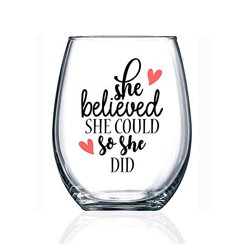 She Believed She Could So She Did, Funny Stemless Wine Glass 15 oz, Spiritual Inspirational Gifts, Graduation Gift for her for Women