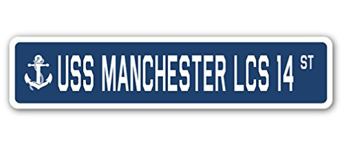USS Manchester LCS 14 Street Sign us Navy Ship Veteran Sailor Gift