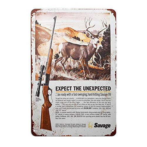 Metal Sign 8 x 12inch - Expect The Unexpected Savage 99 Rifle Firearm tin Sign The Plaque