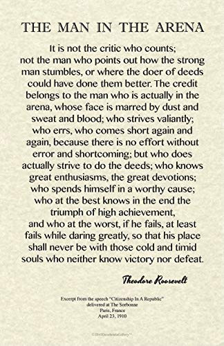 11x17 Words of Wisdom by Theodore Roosevelt - The Man In The Arena- Archival Parchment Print