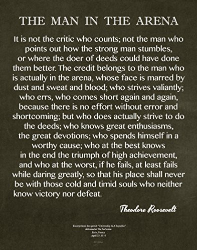 11x14 Print Only - Words of Wisdom by Theodore Roosevelt, Signature Collection, Man In The Arena