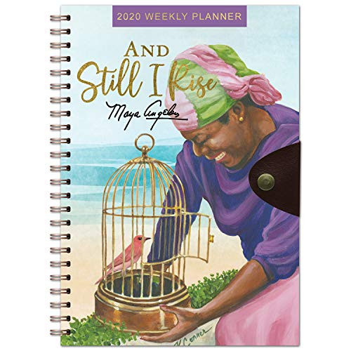 African American Expressions - 2020 Weekly Planner, and Still I Rise Maya Angelou, 6 x 8.75 Inches, WPL-09