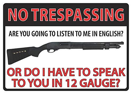 River's Edge Products 16" No Trespassing 12 Gauge Tin Sign